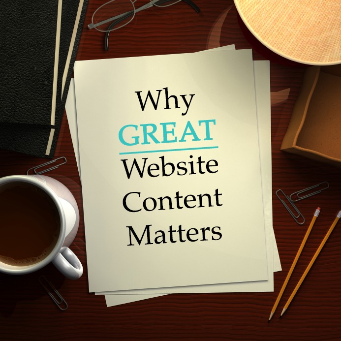 Why Great Website Content Matters - Mannix Marketing, Inc.